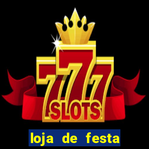 loja de festa ladeira porto geral